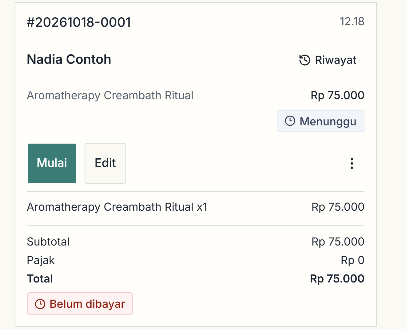 Tiket antrean Nadia Contoh berstatus Menunggu, layanan Rp75.000 dan tagihan Belum dibayar. Data uji.